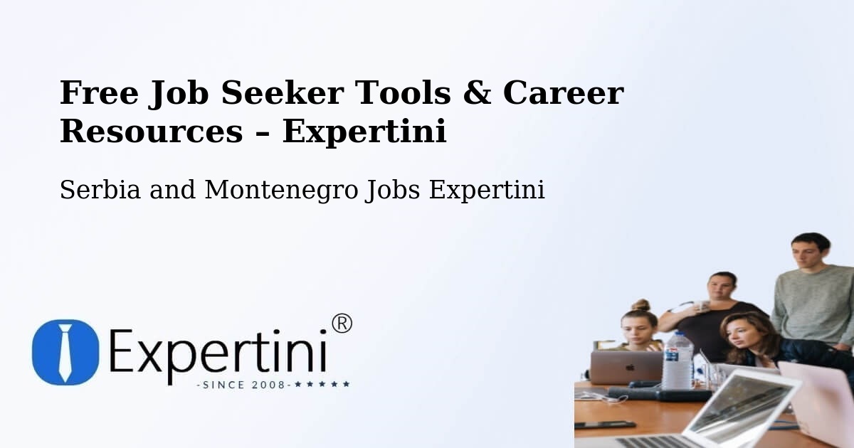 Free Job Seeker Tools & Career Resources – Vineland - Vineland, Serbia and Montenegro Jobs Expertini